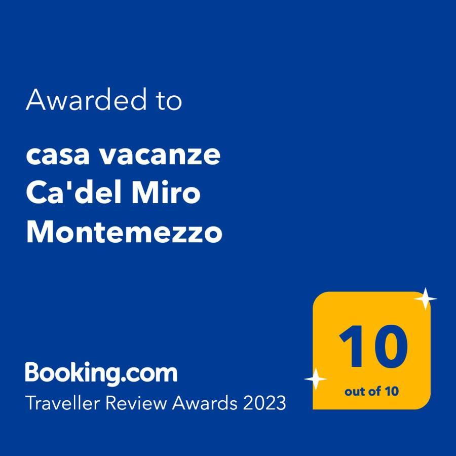 Casa Vacanze Ca'Del Miro Montemezzo Bugiallo Bagian luar foto
